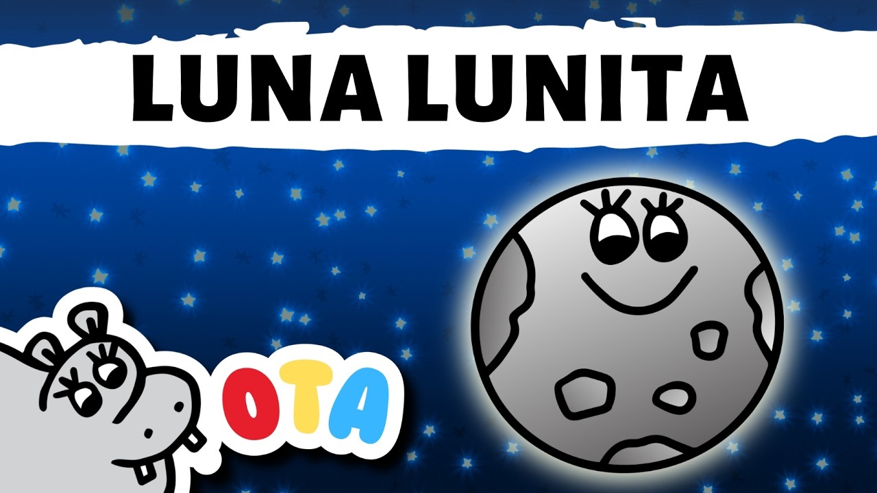 🌙 Luna Lunita 🌙 | Canción para Dormir Niños y Perder el Miedo a la Oscuridad | OTA El Hipopótamo
