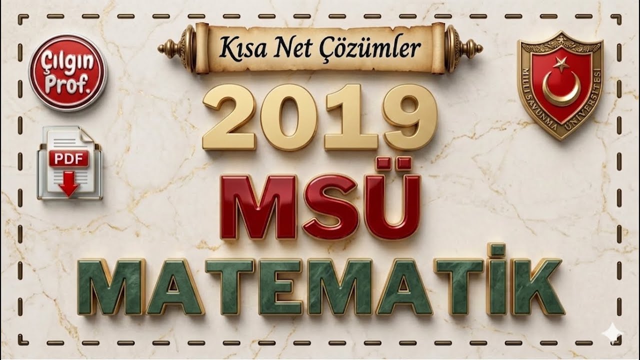 2019 MSÜ MATEMATİK [+PDF] - 2019 MSÜ Matematik Soru Çözümleri