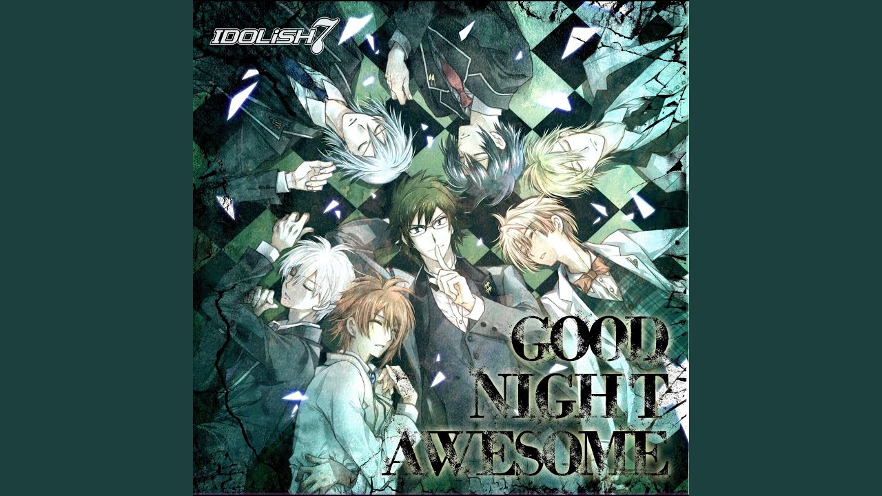 GOOD NIGHT AWESOME