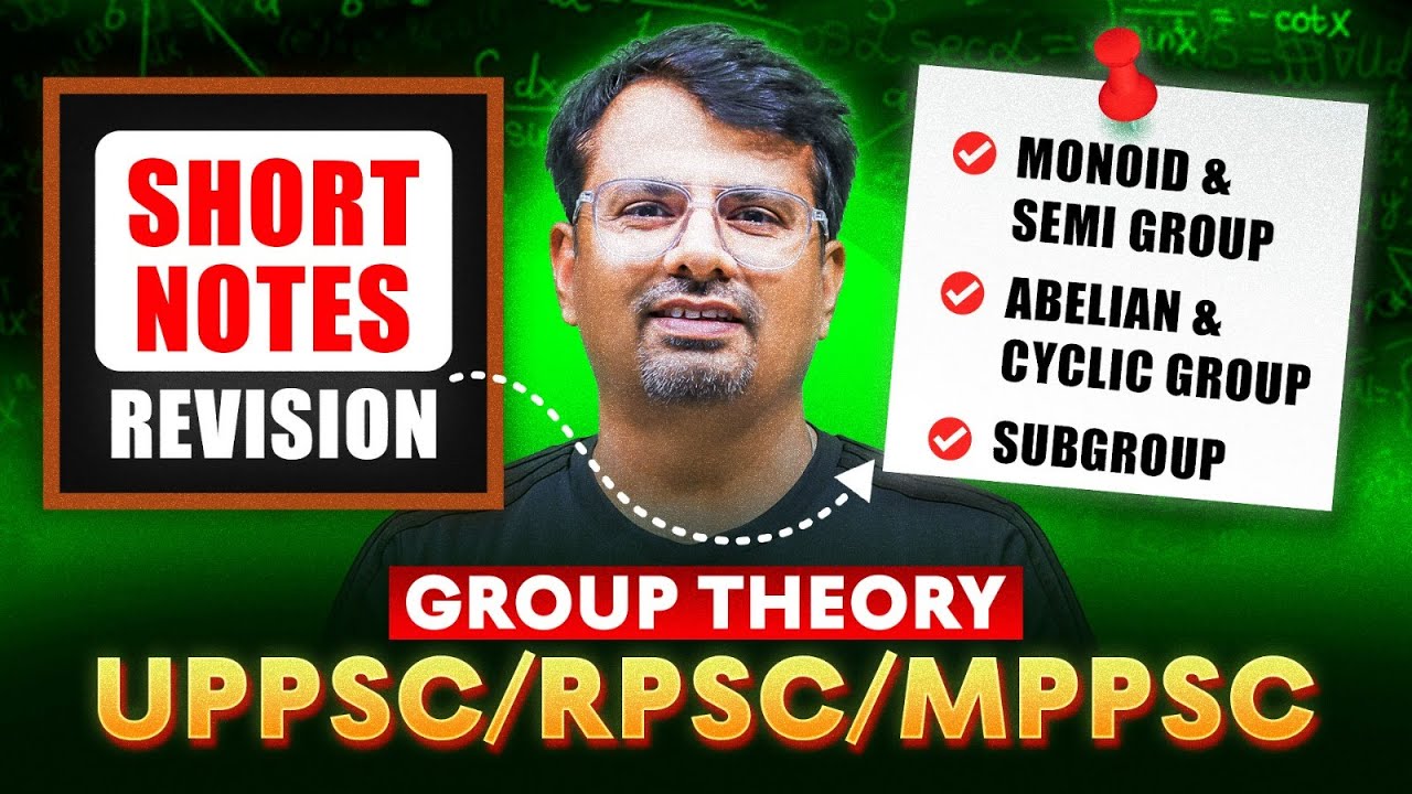 Group Theory Part -1 | Short Notes Revision With Questions | By GP Sir