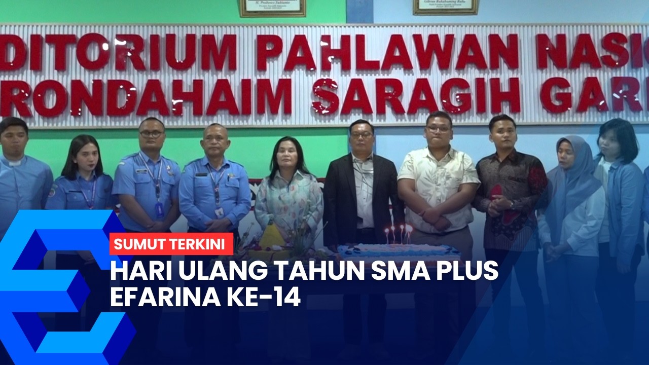 HUT SMA Plus Efarina Ke-14