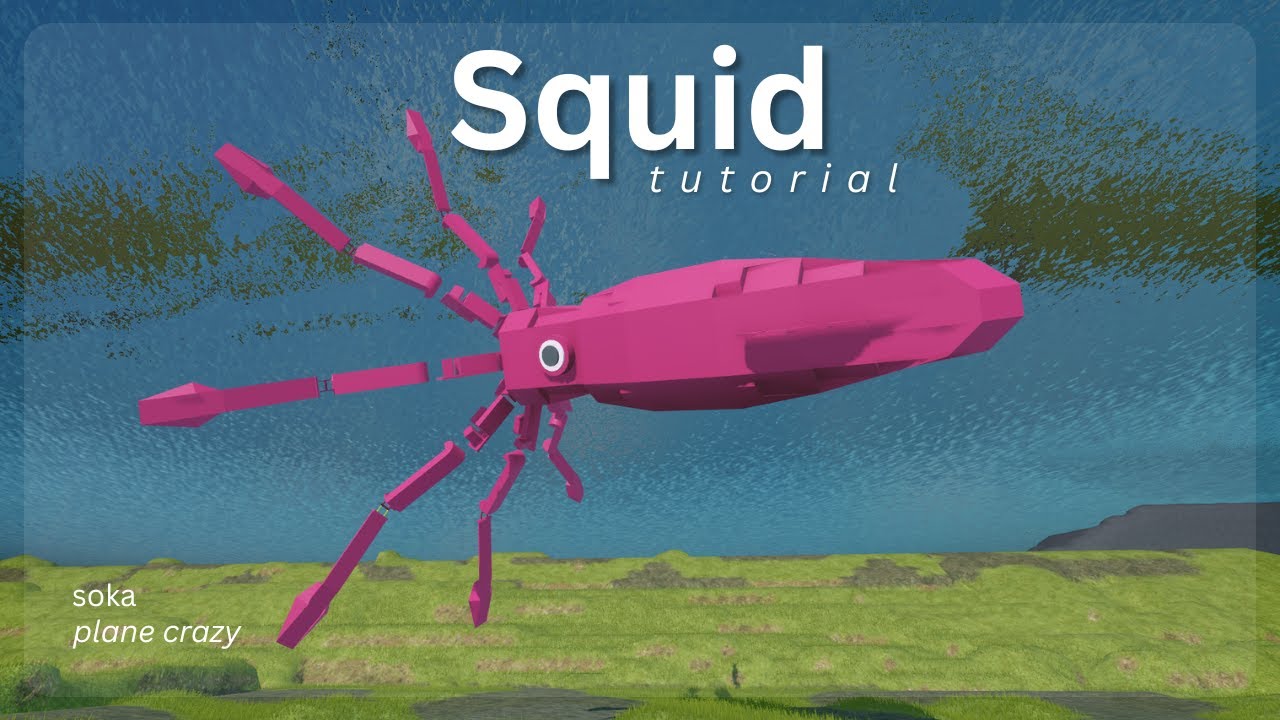 Squid Tutorial Roblox Plane Crazy