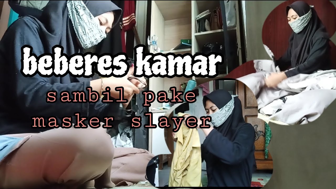 Beberes kamar sambil pake masker slayer || vlog challenge