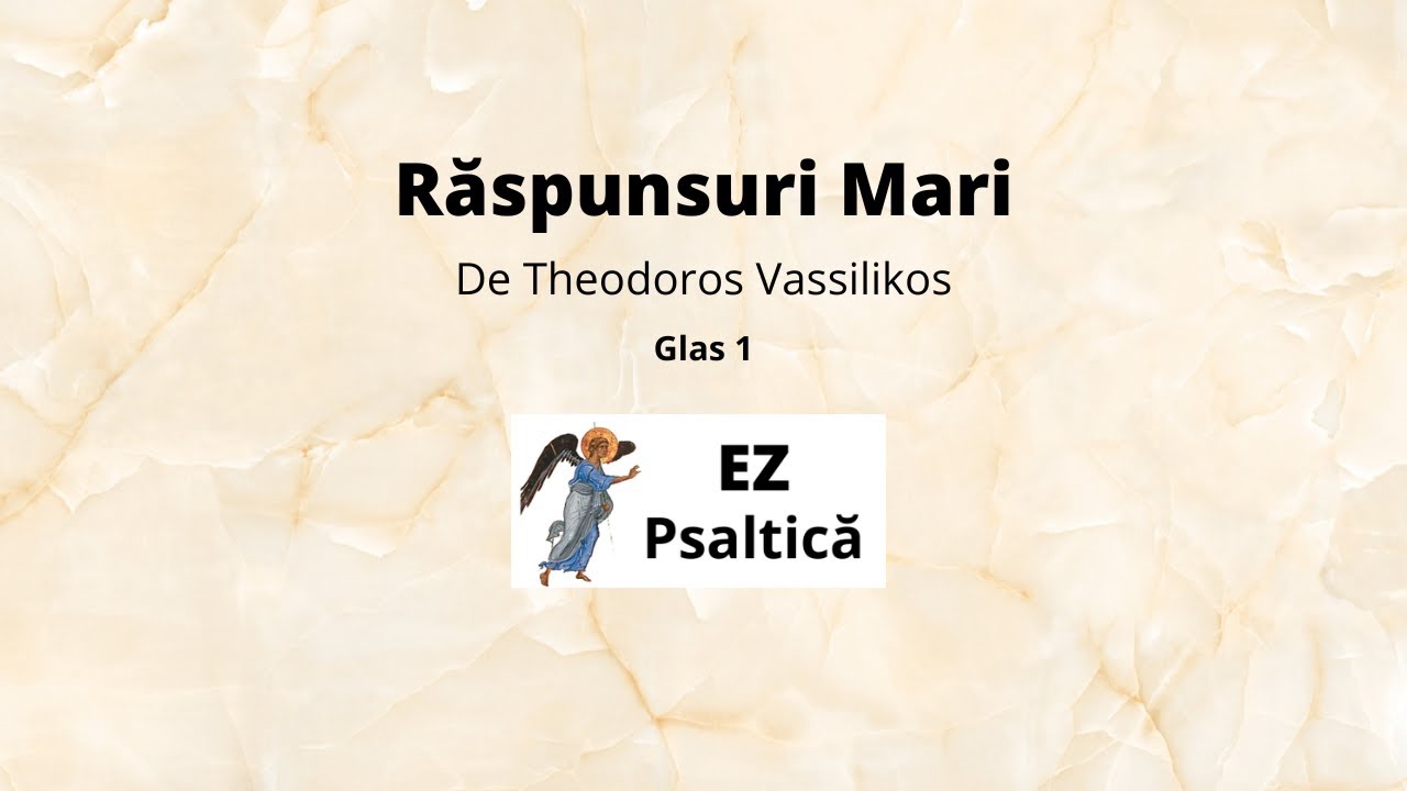 Răspunsuri Mari de Theodoros Vassilikos Glas 1, Melodos 2013