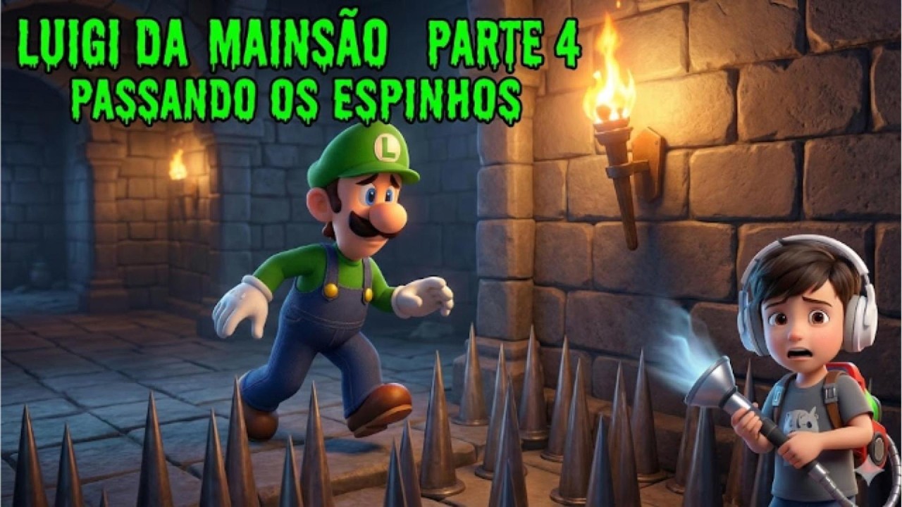LUIGI DA MANSÃO 3 PARTE 4 - ESPINHOS