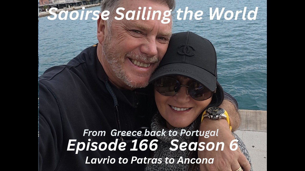 Saoirse stw ep166 season 6 to Patras and Ancona