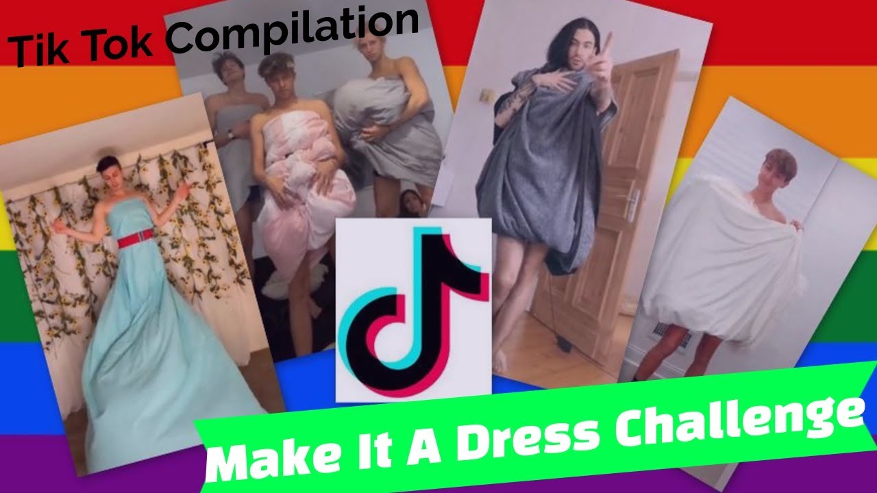 Make It A Dress Challenge - TikTok Compilation - HILARIOUS!!!