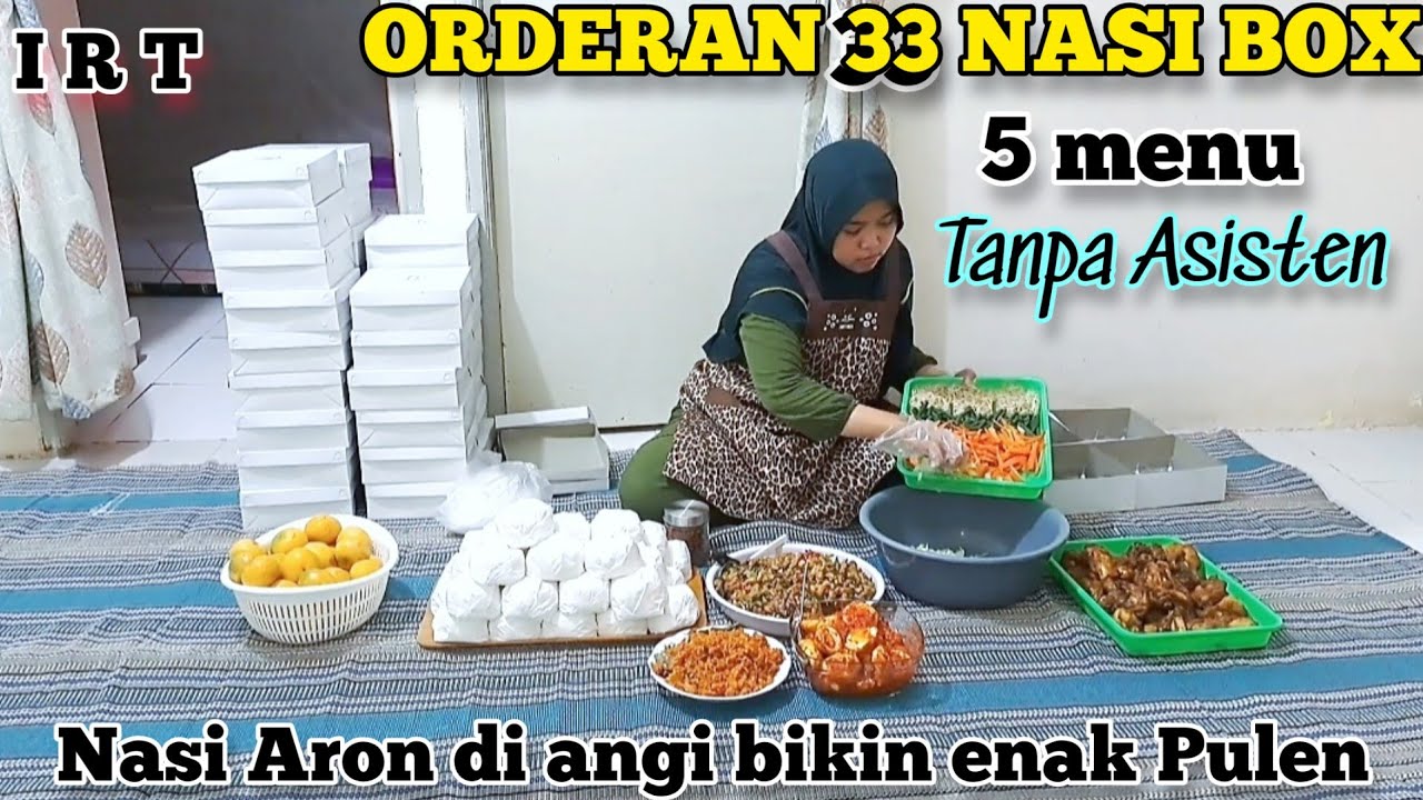 TANPA ASISTEN 5 MENU ORDERAN 33 NASI BOX // #idejualan #jualanonline #nasibox #irt #masakanrumahan