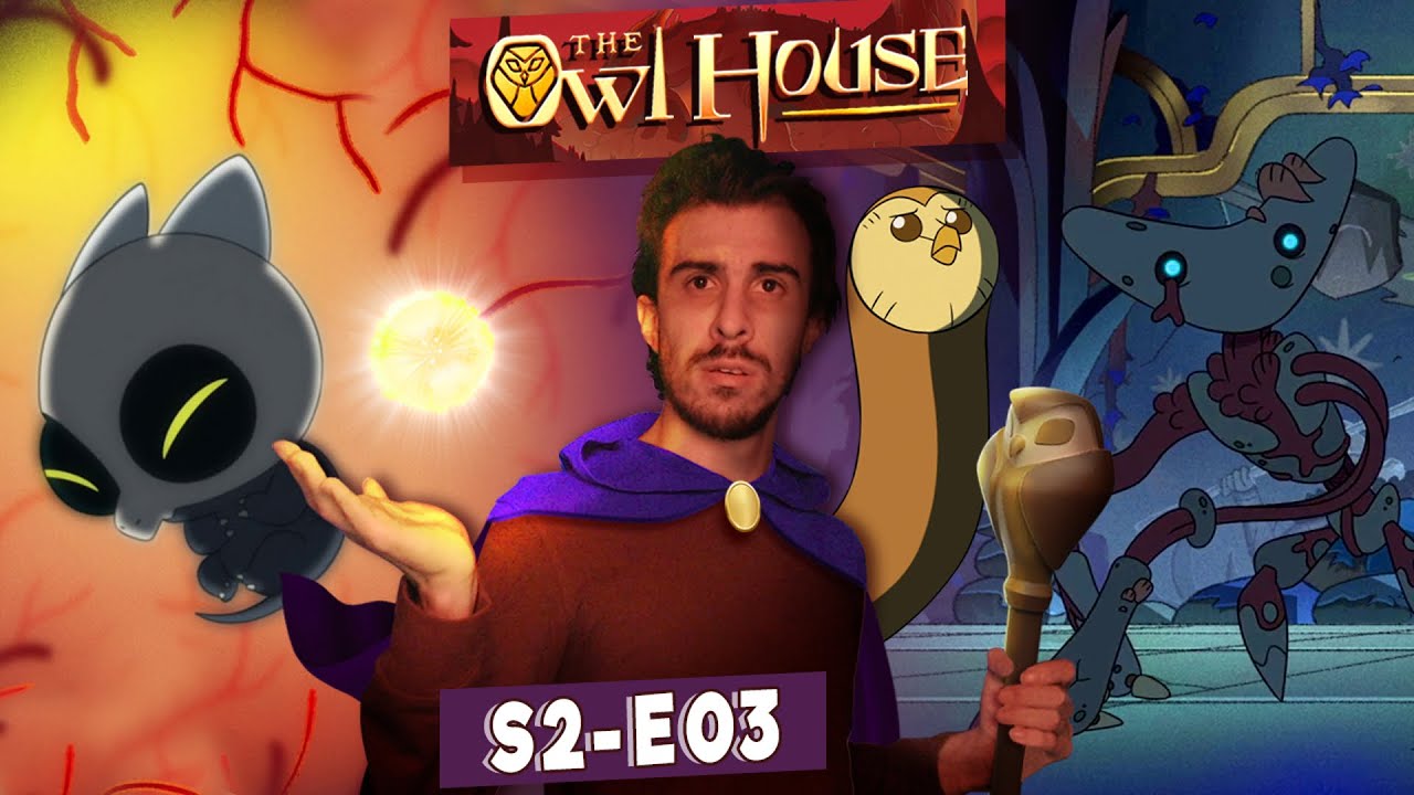 OH, MY BELOVED KING... THE OWL HOUSE 2x3 (Echoes of the Past) Reaction/Commentary/Discussion
