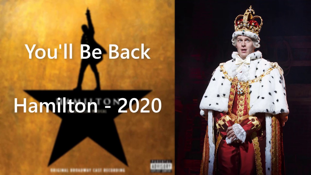 You'll Be Back - Hamilton (clean)