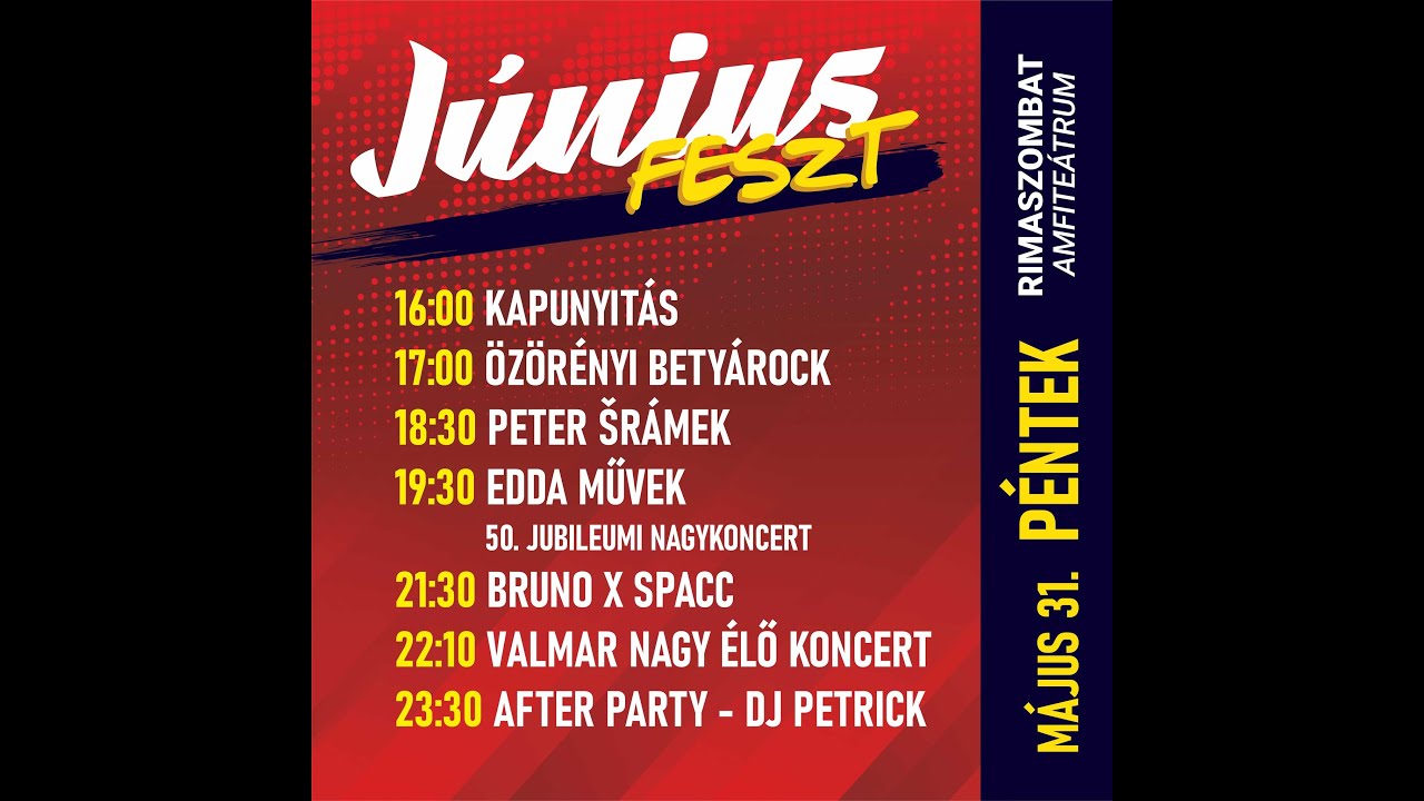 JUNIUS FESZT RIMASZOMBAT_Özörényi betyárock,Peter Šrámek,Edda Művek,Bruno X Spacc,Valmar 31.5.2024