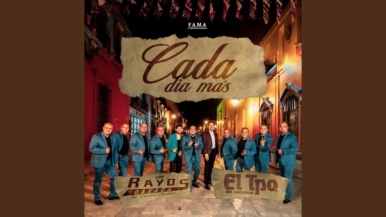 Cada Día Más (feat. El Tpo De México)