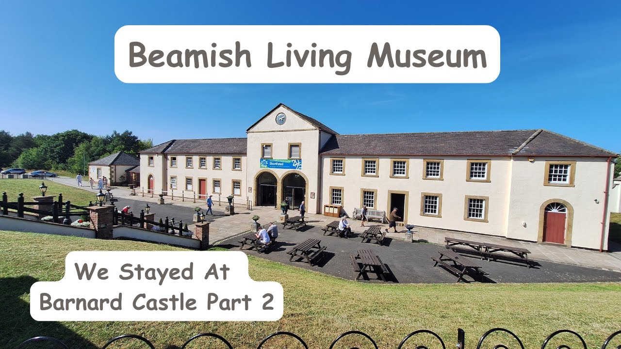 We Stayed At Barnard Castle Part 2