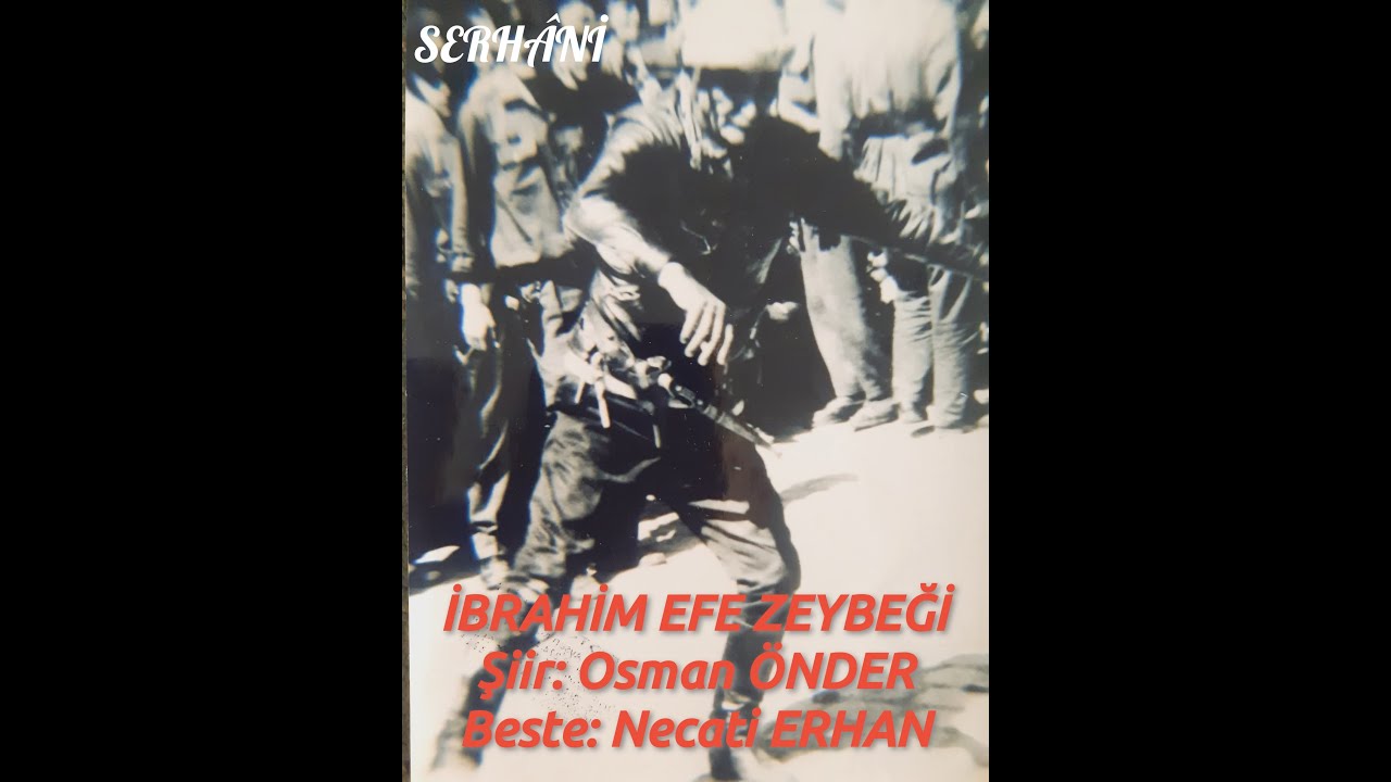 GEDİZ TÜRKÜLERİ-İBRAHİM EFE ZEYBEĞİ