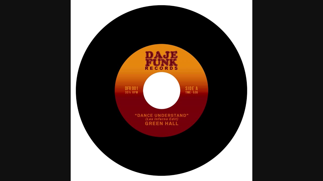 Green Hall - Dance Understand (Les Inferno Edit)