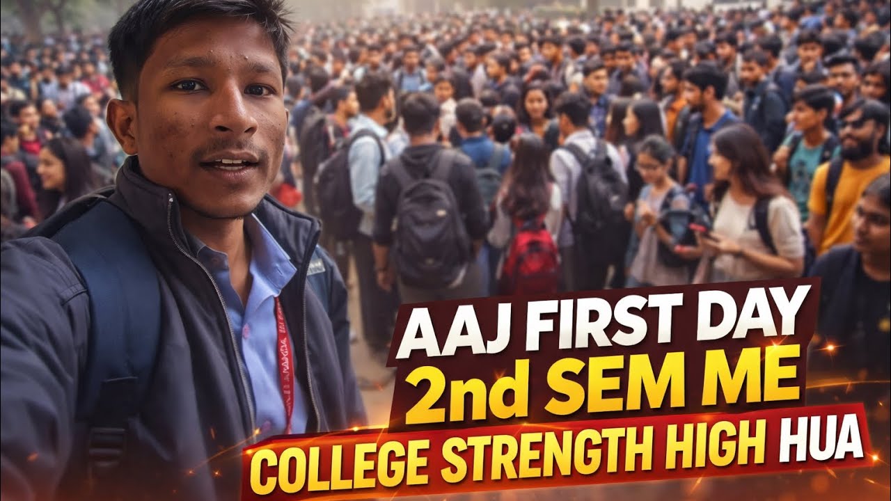 Aaj 2nd semesters me first day class strength high raha collegelife