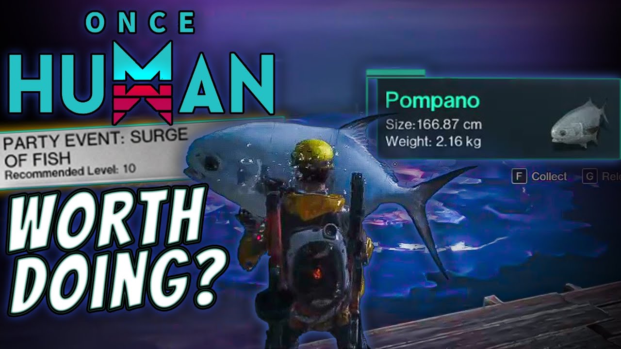 IS Once Human's NEW Fishing Event Worth Doing?
