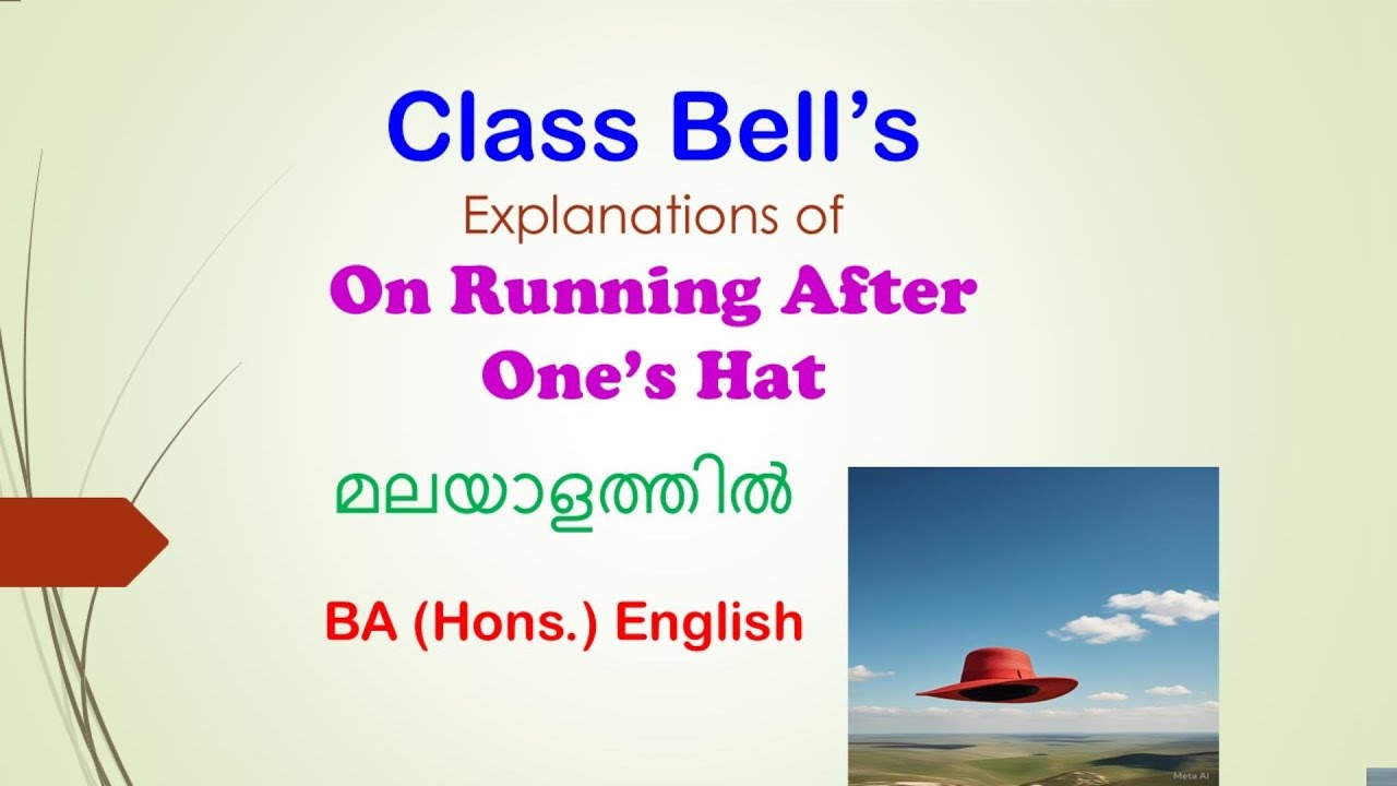 On  Running After One's Hat/ M G University B A English semester second