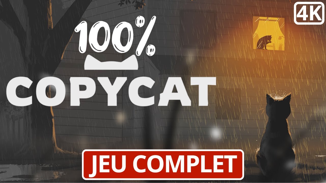 COPYCAT - Jeu Complet - 100% Succès/Trophées - Gameplay fr - 4K