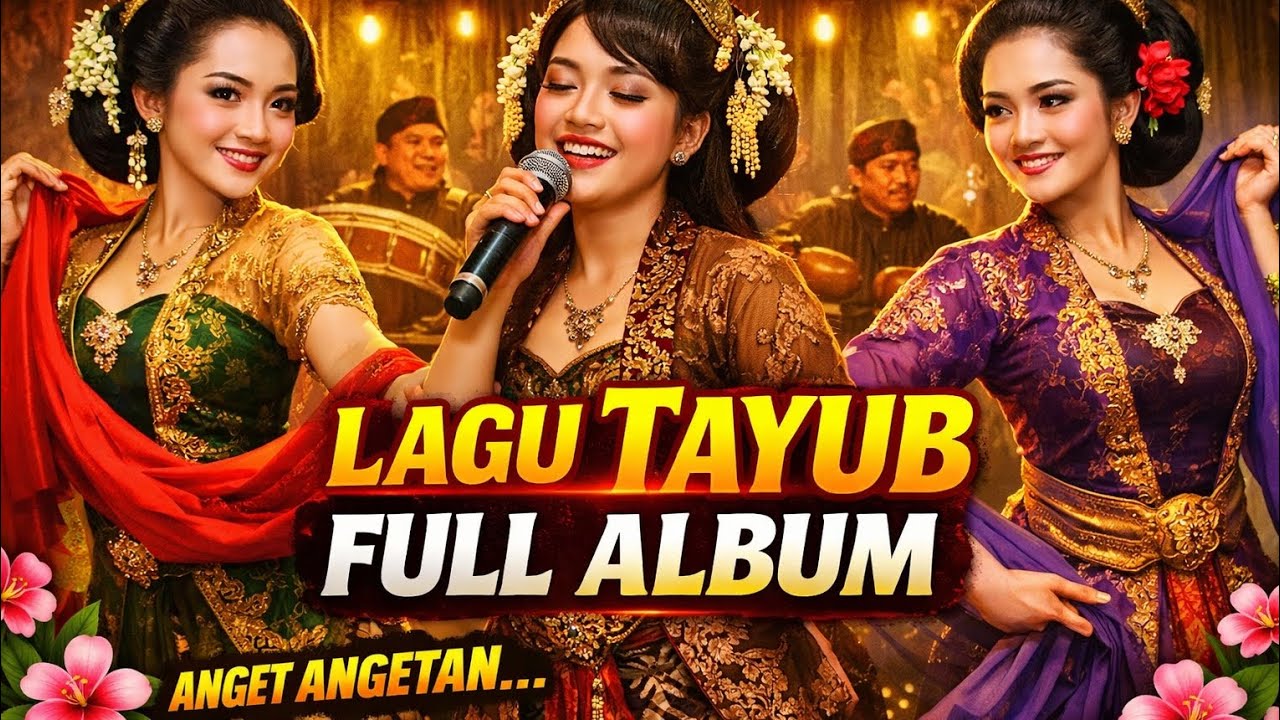 Tayub full album 1 jam nonstop tanpa iklan