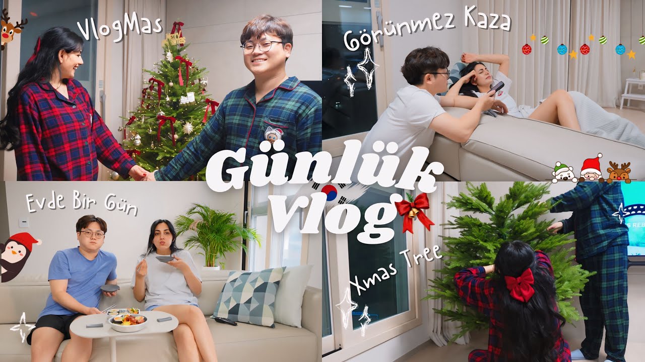 Vlogmas | Evde Sakin Bir Gün Ama Planladığımız Gibi Gitmedi 🤕 Yılbaşı Hazırlığı Başladı🎄