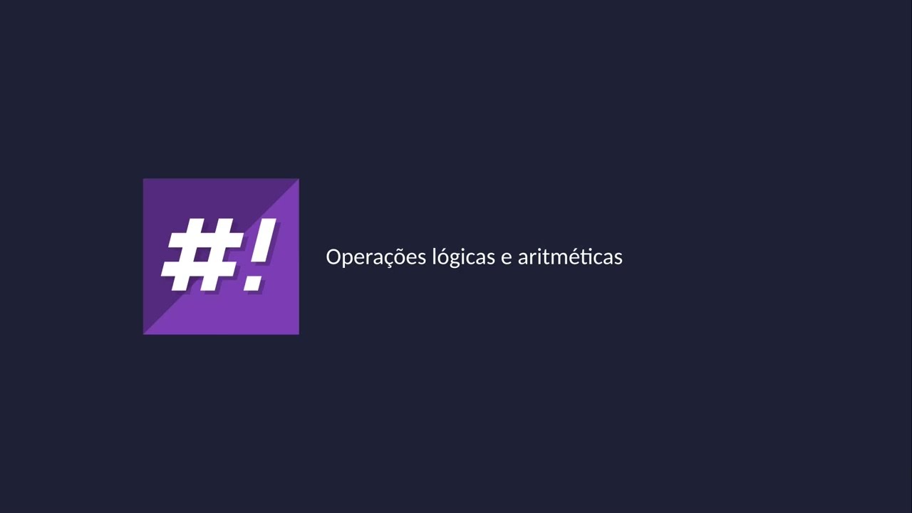 Shell Script Descomplicado #28: Operações lógicas e aritméticas