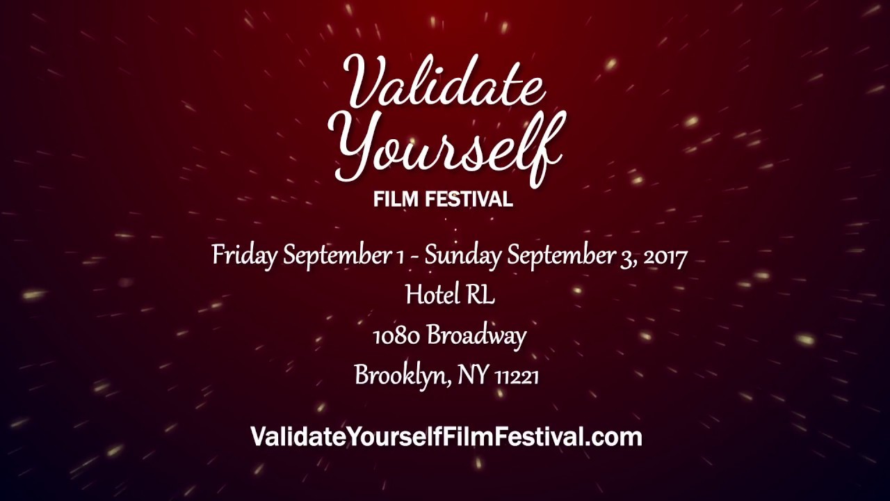 Validate Yourself Film Festival 2017 Promo