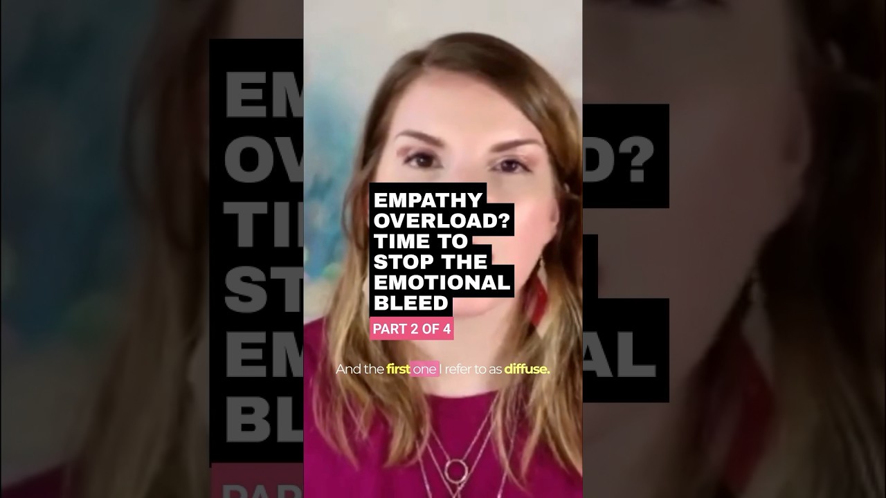 Empathy Overload: Time To Stop The Emotional Bleed