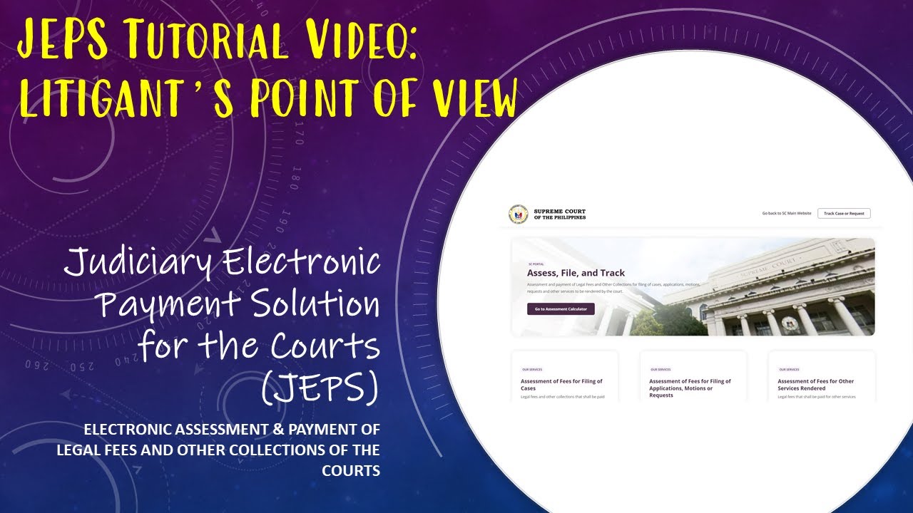 Judiciary Electronic Payment Solution for the Courts (JEPS) Tutorial Video: LITIGANT'S POINT OF VIEW