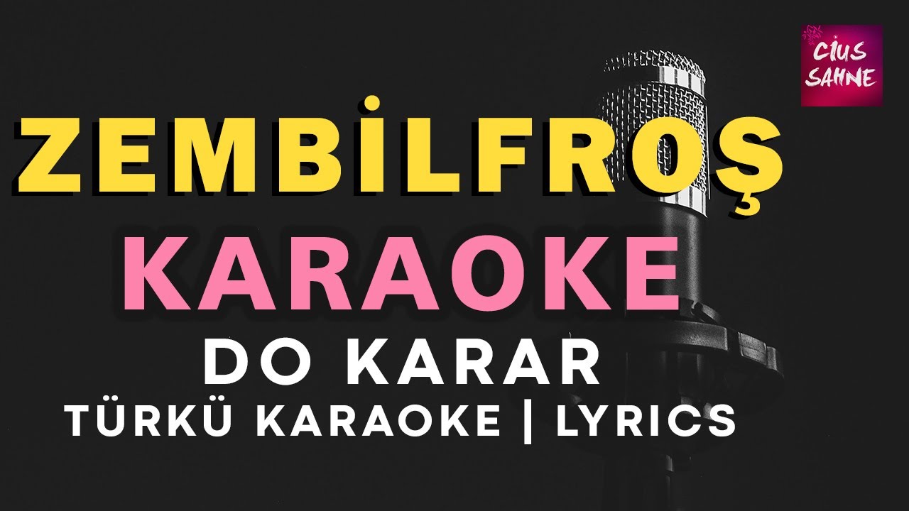 Zembilfroş – Kürtçe Türkü Karaoke | Altyapısı ve Sözleriyle (Lyrics) - Do