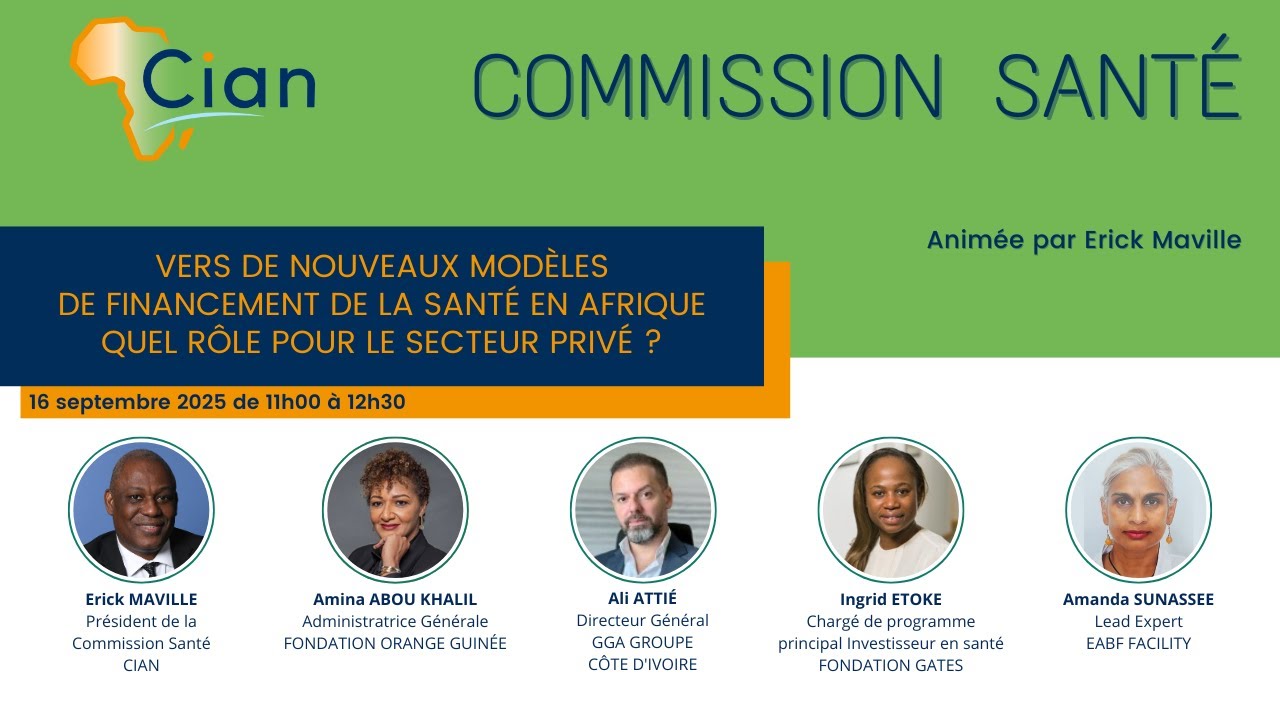 Commission santé : Nouveaux modèles de financement de la santé - le rôle secteur privé en Afrique ?