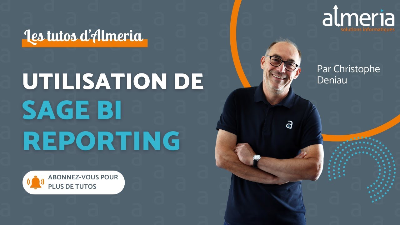 TUTO Almeria - Sage BI reporting