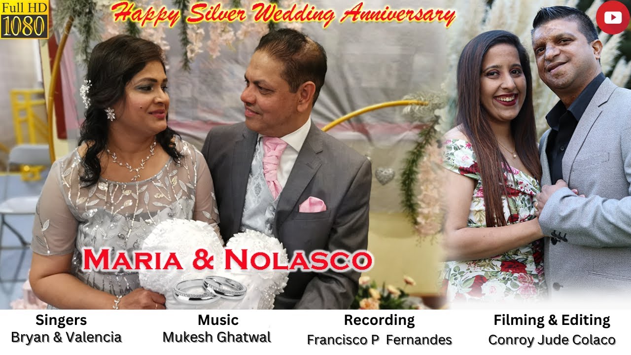 Silver jubilee (25th wedding anniversary) toast song of NOLASCO & MARIA 08/11/2022