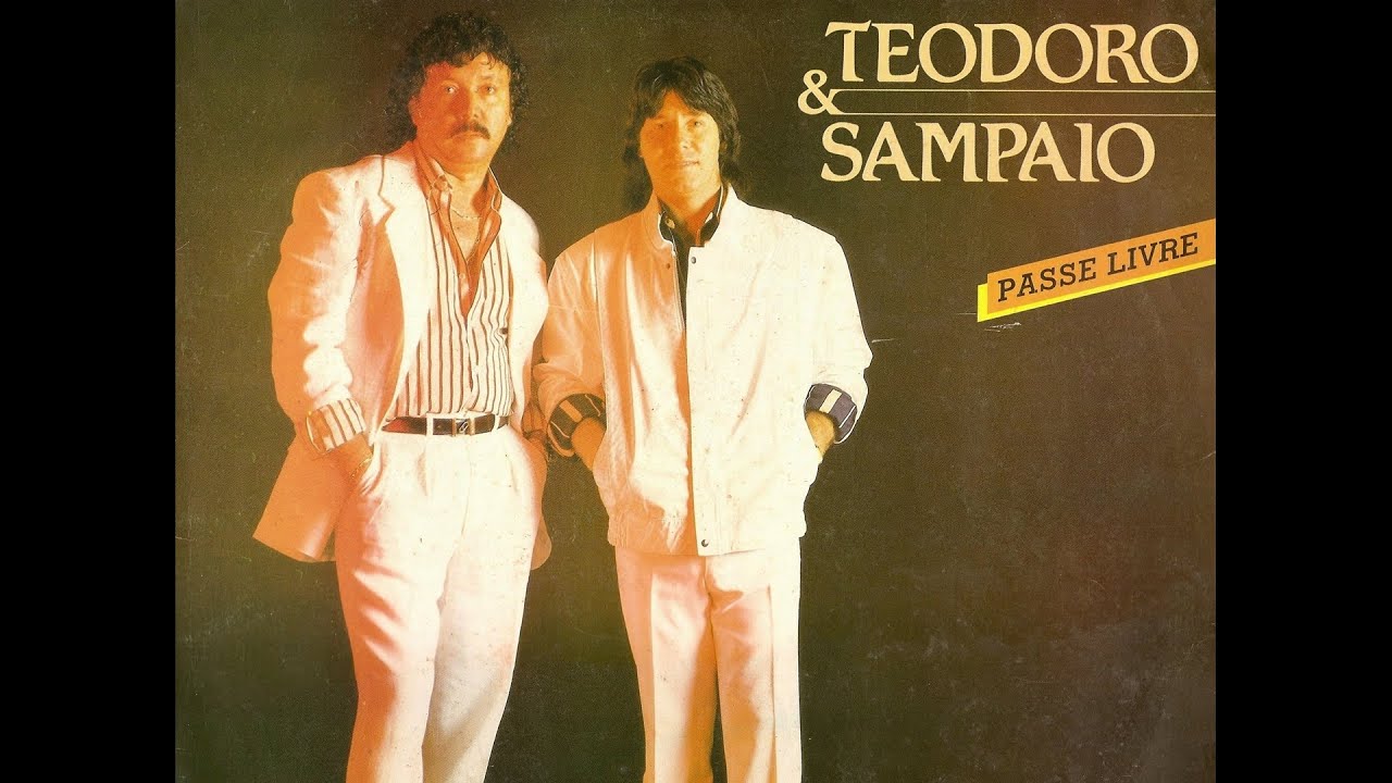 Teodoro & Sampaio (Participa&ccedil;&atilde;o: Barrerito) - Passe Livre