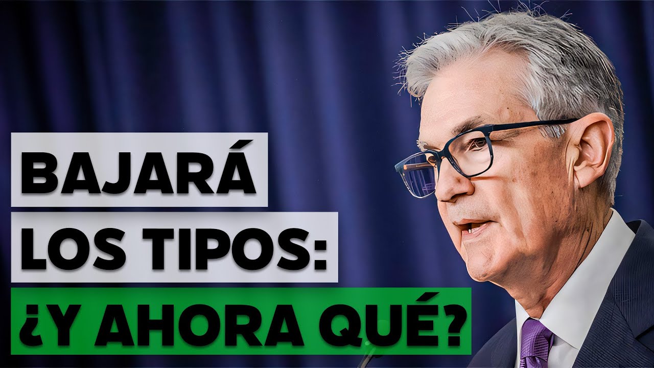 La Fed bajar&aacute; los tipos de inter&eacute;s: &iquest;c&oacute;mo afectar&aacute; a los activos financieros?