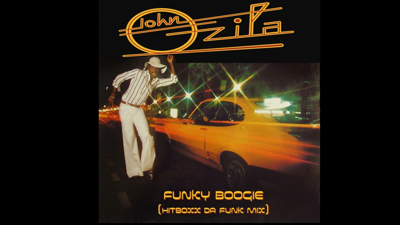 John Ozila - Funky Boogie (Hitboxx Da Funk mix)
