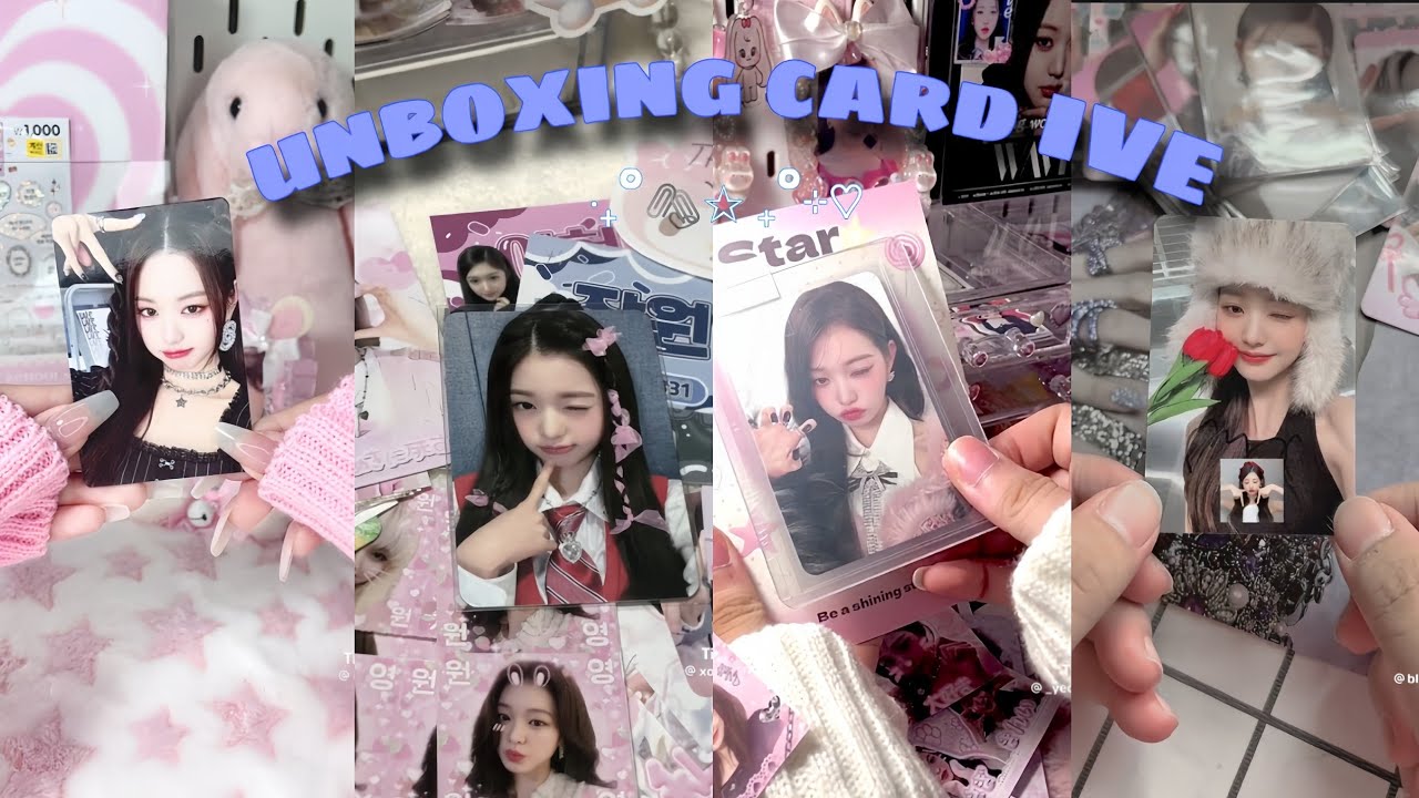 [unboxing card] tổng hợp những video unbox card IVE hay nhất #6