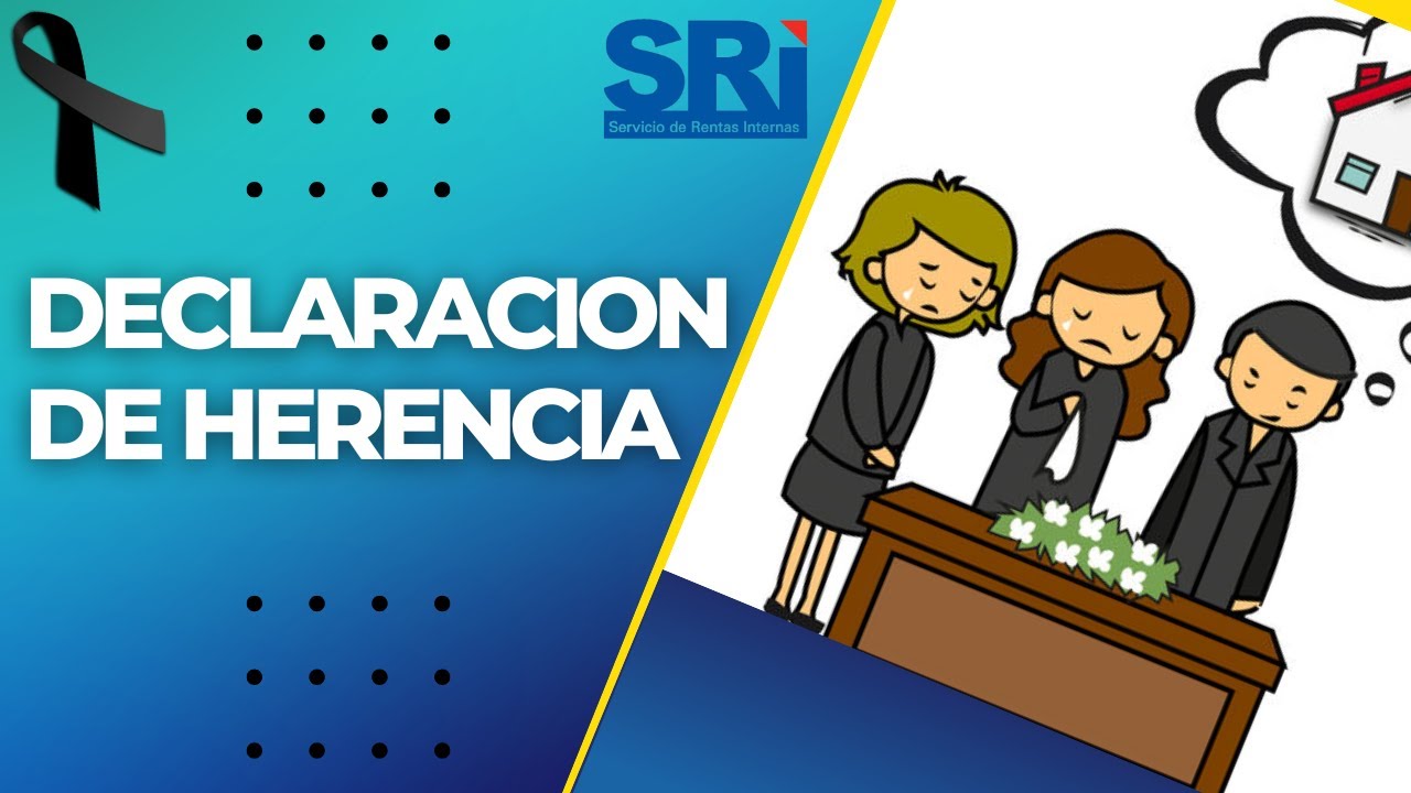 Declaracion de impuesto herencias y legados ecuador 2023