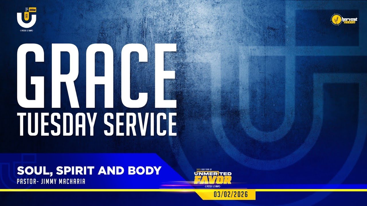 SOUL, SPIRIT AND BODY || PASTOR JIMMY MACHARIA || 3RD FEBRUARY 2026