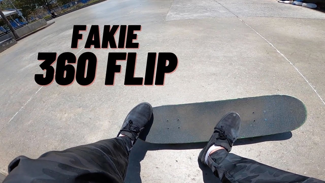 How To Fakie 360 flip (fakie tre flip)