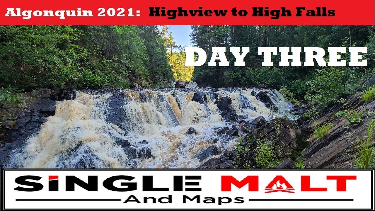 Algonquin 2021: Highview Cabin to High Falls (Nipissing River)