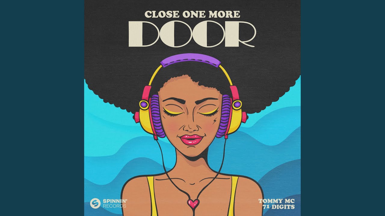Close One More Door (Extended Mix)