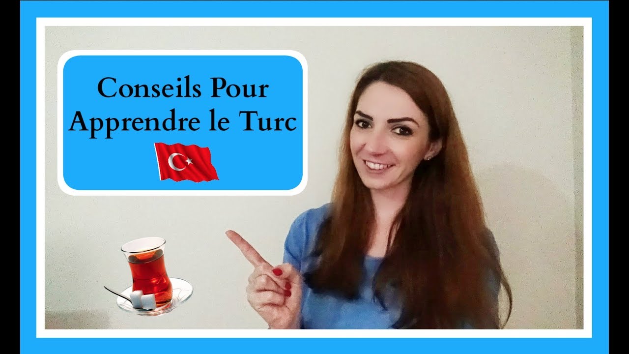 [ Langues Etrangères ] : Conseils Pour Apprendre Le Turc 🇹🇷- I Laure en Turquie