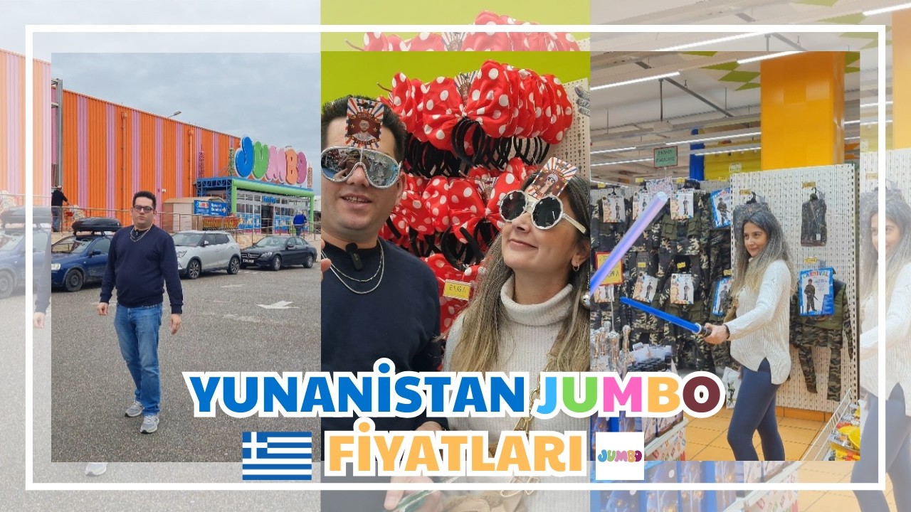 Yunanistan JUMBO Fiyatları | Bu fiyatlar Türkiye'de hiç mi hiç yok! | Jumbo Türkiye'ye Gelmeli Artık