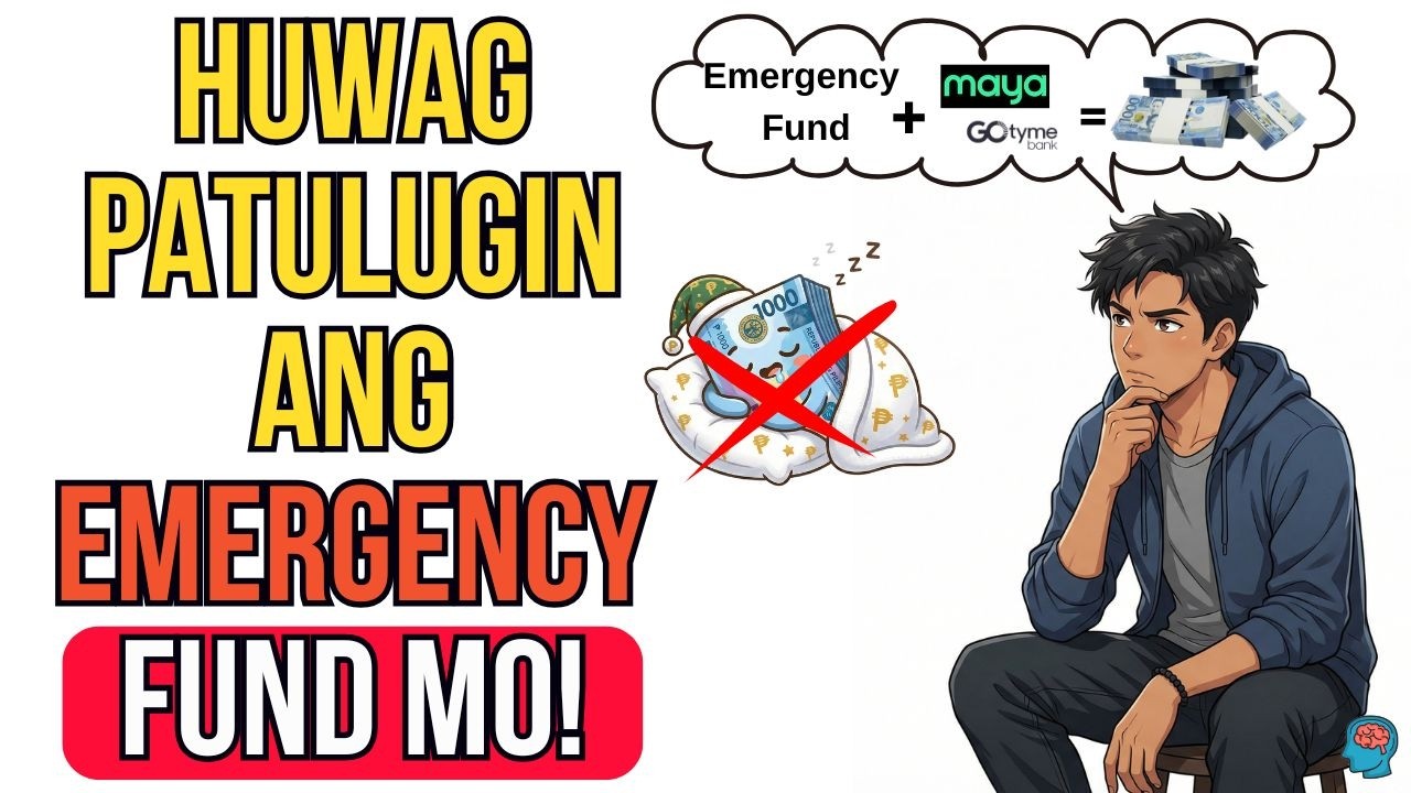 Emergency Fund Dapat Hindi Natutulog:  Kumikita Dapat Araw-Araw sa Digital Bank