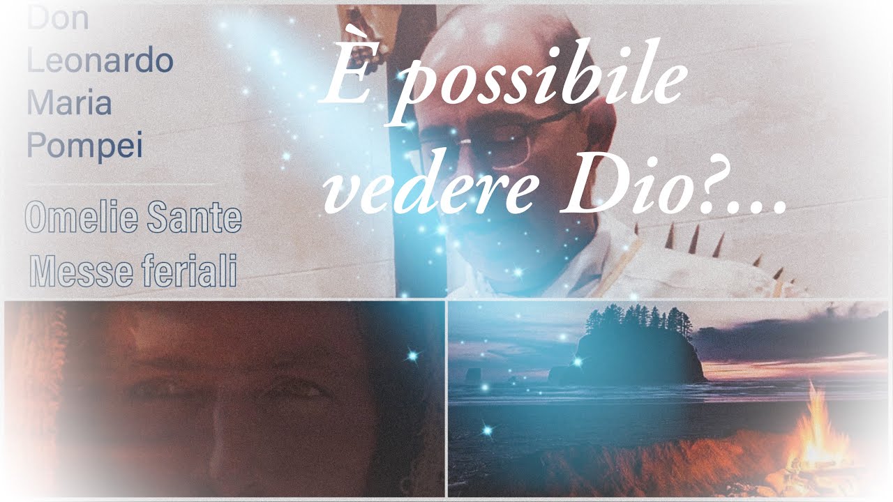 &Egrave; possibile vedere Dio?