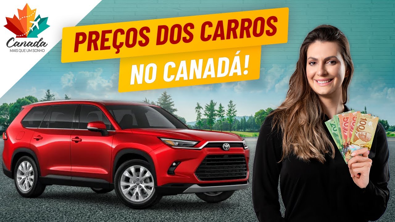 CARROS NOVOS NO CANADÁ: PREÇOS, DETALHES E DICAS | com André Ribeiro