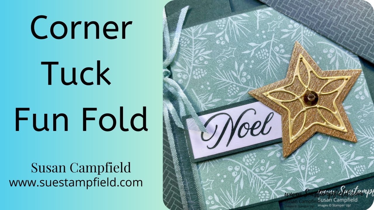 Tuesday Tutorial: Yet Another Corner Tuck Fun Fold Card!