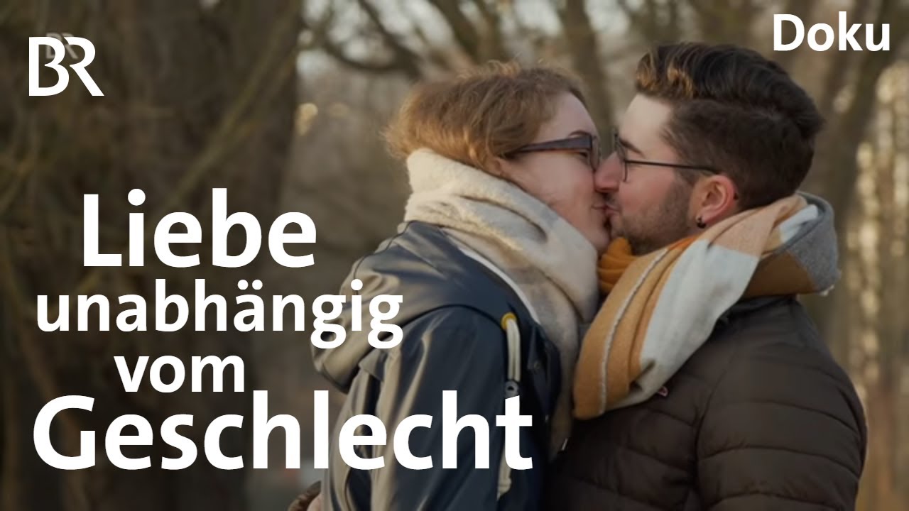 Pansexualität: Liebe, unabhängig vom Geschlecht | Stationen | Doku | BR
