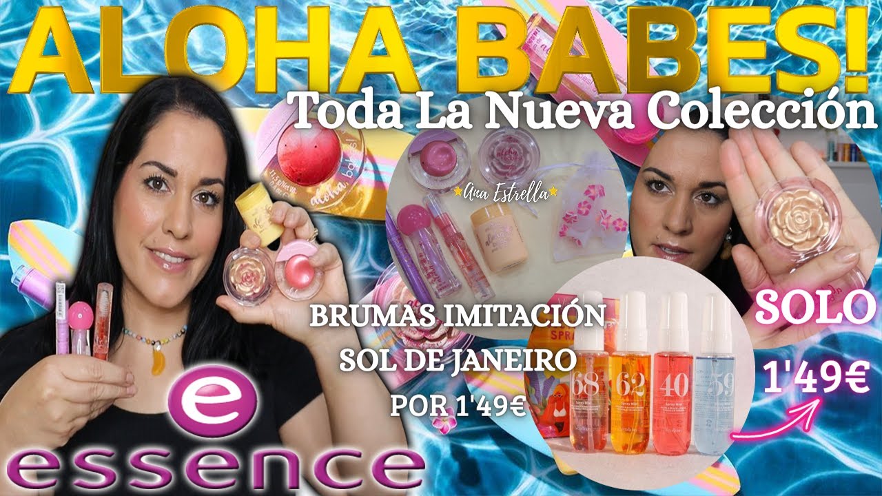 🔥NOVEDADES MAKEUP ESSENCE🔥TODA LA COLECCIÓN🌊🌺ALOHA BABES🌴!LA PRUEBO!